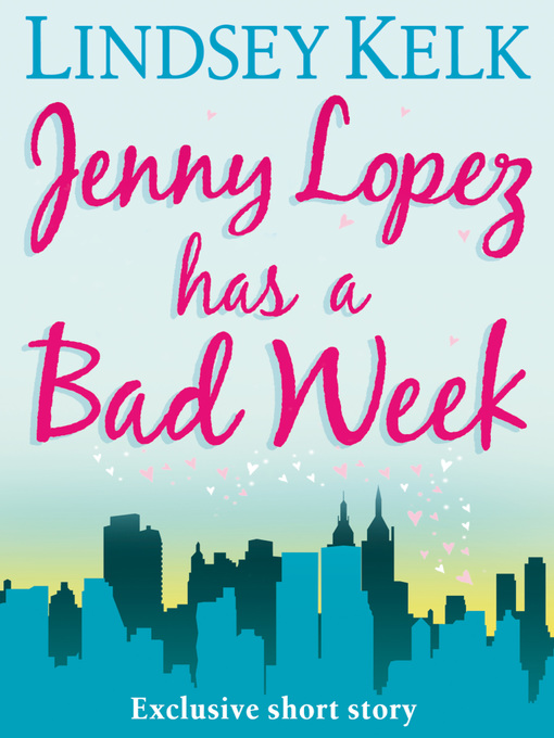 Jenny Lopez Has a Bad Week (eBook)